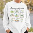 Reading Is Self Care Bookworm Reading Book Lovers Sweatshirt Gifts for Him