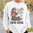 Saddle Up With A Good Book Western Reading Sweatshirt Gifts for Him