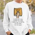 Teacher Book I Will Not Yell In Class Teacher Teaching Men Women Sweatshirt Gifts for Him Teacher Book I Will Not Yell In Class Teacher Teaching Men Women Sweatshirt Gifts for Him