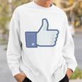 Thumbs Up Like Face Book Icon Sweatshirt Gifts for Him