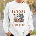 I Tried To Form A Gang But It Turned Into Book Club Sweatshirt Gifts for Him