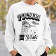 Tucson Festival Of Books TFOB 2017 Roadrunner Mascot Sweatshirt Gifts for Him