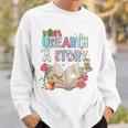 Unearth A Story Library Book Reading Program 2026 Summer Sweatshirt Gifts for Him