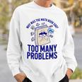 Why Was The Math Book Sad Too Many Problems Math Humor Sweatshirt Gifts for Him