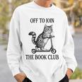 Women's Off To Join The Book Club Reading Bookworm Sweatshirt Gifts for Him Women's Off To Join The Book Club Reading Bookworm Sweatshirt Gifts for Him