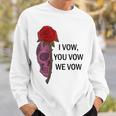 Women's Smutty Book ShirtI Vow You Vow We Vow Merch Dark Romance Sweatshirt Gifts for Him
