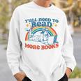 Y'All Need To Read More Books Book Lover Retro Reading Sweatshirt Gifts for Him Y'All Need To Read More Books Book Lover Retro Reading Sweatshirt Gifts for Him