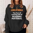 Abibliophobia Reading Bookworm Teacher Librarian Book Reader Sweatshirt Gifts for Her Abibliophobia Reading Bookworm Teacher Librarian Book Reader Sweatshirt Gifts for Her