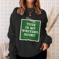 Author This Is My Writing Tee Novelist Story Book Writer Sweatshirt Gifts for Her