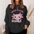 Axolotl Read A Lotl Book Lover Reading Books Cute Sweatshirt Gifts for Her Axolotl Read A Lotl Book Lover Reading Books Cute Sweatshirt Gifts for Her