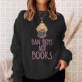 Ban Boys Not Books Cute Feminist Literacy Advocate Sweatshirt Gifts for Her Ban Boys Not Books Cute Feminist Literacy Advocate Sweatshirt Gifts for Her
