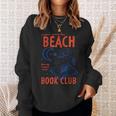 Beach Book Club Girl Summer Bookish Beach Day Librarian Sweatshirt Gifts for Her Beach Book Club Girl Summer Bookish Beach Day Librarian Sweatshirt Gifts for Her