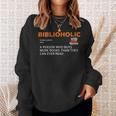 Biblioholic Definition Reading Nerd Book Lovers Geek Sweatshirt Gifts for Her Biblioholic Definition Reading Nerd Book Lovers Geek Sweatshirt Gifts for Her