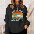 I Like Big Books & Cannot Lie Reading Bookworm Reader Sweatshirt Gifts for Her I Like Big Books & Cannot Lie Reading Bookworm Reader Sweatshirt Gifts for Her