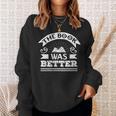 The Book Was Better Reading For Book Lovers Sweatshirt Gifts for Her The Book Was Better Reading For Book Lovers Sweatshirt Gifts for Her