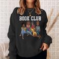 Book Club African American Bookworm Women Girl Reading Sweatshirt Gifts for Her Book Club African American Bookworm Women Girl Reading Sweatshirt Gifts for Her