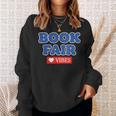 Book Fair Vibes Kids Retro Book Fair Book Lover Sweatshirt Gifts for Her Book Fair Vibes Kids Retro Book Fair Book Lover Sweatshirt Gifts for Her