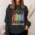 Book Flower Big Fan Of Human Rights Protest Feminist Quote Sweatshirt Gifts for Her
