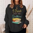 Book Lover I Read Past My Bedtime Sweatshirt Gifts for Her