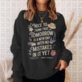Book Lover Tomorrow Quote Anne Shirley Sweatshirt Gifts for Her