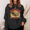 Book Lovers Reading Is My Superpower Avid Readers Bookworms Sweatshirt Gifts for Her Book Lovers Reading Is My Superpower Avid Readers Bookworms Sweatshirt Gifts for Her