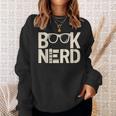 BOOK NERD Bibliophilia Book Reader Literature Bookworm Sweatshirt Gifts for Her BOOK NERD Bibliophilia Book Reader Literature Bookworm Sweatshirt Gifts for Her