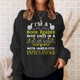 Im a Book Reader Fantasy World Funniest Design Sweatshirt Gifts for Her