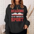 Book Reading Reading Is My Favorite Sport Sweatshirt Gifts for Her Book Reading Reading Is My Favorite Sport Sweatshirt Gifts for Her