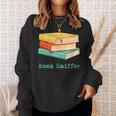 Book Sniffer Sniffing Booksniffing For Readers Sweatshirt Gifts for Her Book Sniffer Sniffing Booksniffing For Readers Sweatshirt Gifts for Her