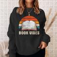 Book Vibes For Book Lovers Bookworm Reading Sweatshirt Gifts for Her
