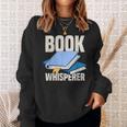 Book Whisperer Library Books Sweatshirt Gifts for Her