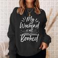 My Weekend Is All Booked Cute Book Reader Tshirt Sweatshirt Gifts for Her
