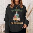 All Booked Up For The Holidays Reading Book Lover Xmas Sweatshirt Gifts for Her