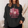 All Booked For Valentines Coquette Bow Book Lover Bookworm Sweatshirt Gifts for Her