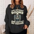 Books Bibliophile Librarian Library Literature Bookworm Sweatshirt Gifts for Her