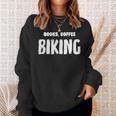 Books Coffee Biking Sweatshirt Gifts for Her