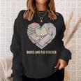 Books And Pajamas Reading Bedtime Sweatshirt Gifts for Her