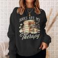 Books Are My Therapy Floral Book Lover Reading Bookworm Nerd Sweatshirt Gifts for Her