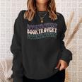 Booktrovert Groovy Read Books Avoid People & I Know Things Sweatshirt Gifts for Her