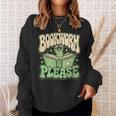 Bookworm Please Book Lover Reader Sweatshirt Gifts for Her