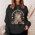 Buy Me Books And Call Me a Good Girl Reading Bookworm Sweatshirt Gifts for Her