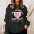 Buy Me Books And Tell Me I'm Pretty Coquette Book Lover Sweatshirt Gifts for Her