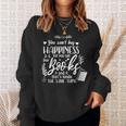 You Can't Buy Happiness But Books Kinda The Same Reading Sweatshirt Gifts for Her
