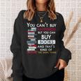 You Can't Buy Happiness But You Can Buy Books Sweatshirt Gifts for Her