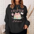 Chapter 11th Birthday Bookworm 11 Years Old Cute Book Loves Sweatshirt Gifts for Her Chapter 11th Birthday Bookworm 11 Years Old Cute Book Loves Sweatshirt Gifts for Her