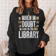 Cool Book Reader Men Women Library Themed Bookworm Librarian Sweatshirt Gifts for Her Cool Book Reader Men Women Library Themed Bookworm Librarian Sweatshirt Gifts for Her