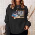 All The Cool Kids Are Reading Book Nerd School Graduation Sweatshirt Gifts for Her