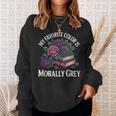 Dark Romance Book Lovers Quote Favorite Color Morally Grey Sweatshirt Gifts for Her Dark Romance Book Lovers Quote Favorite Color Morally Grey Sweatshirt Gifts for Her