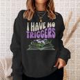 Dark Romance Shirt Women Smutt Book Merch I Have No Triggers Sweatshirt Gifts for Her