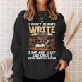I Don't Always Write Sometimes I Eat And Sleep Book Author Sweatshirt Gifts for Her